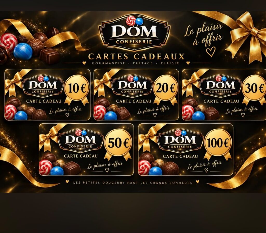 Cartes cadeaux Dom Confiserie de 10, 20, 30, 50 et 100 euros